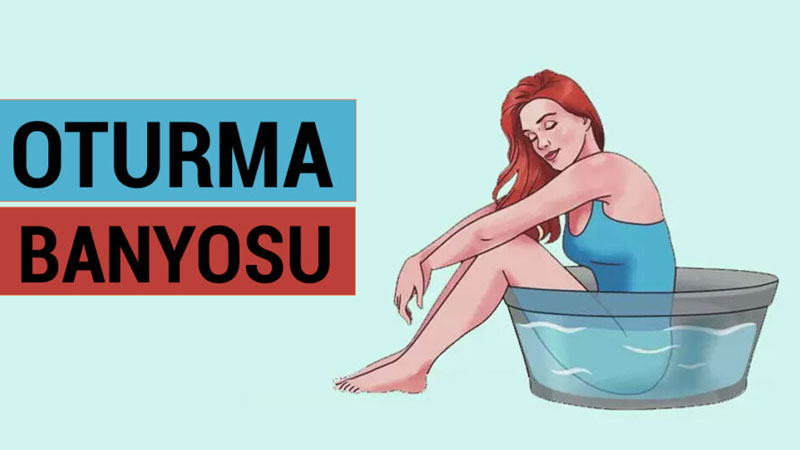 Oturma banyosu ne işe yarar